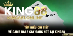 Game bài 3 cây King88