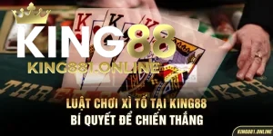Luật chơi xì tố King88