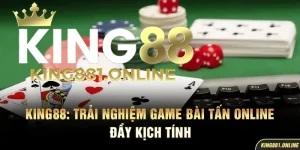 bài tấn online King88