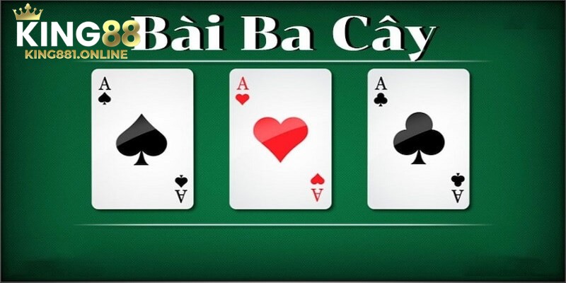 Đôi nét về game bài 3 cây